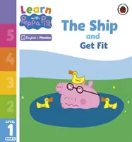 Aprende con Peppa Phonics Nivel 1 Libro 8 - El Barco y Ponte en Forma (Phonics Reader) - Learn with Peppa Phonics Level 1 Book 8 - The Ship and Get Fit (Phonics Reader)