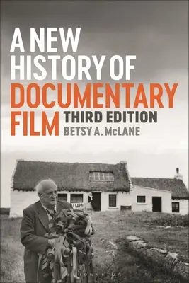 Una nueva historia del cine documental - A New History of Documentary Film