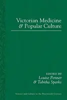 Medicina victoriana y cultura popular - Victorian Medicine and Popular Culture