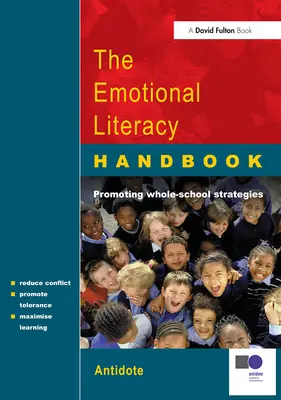 Manual de alfabetización emocional: Una guía para las escuelas - The Emotional Literacy Handbook: A Guide for Schools