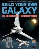 Construye tu propia galaxia - El gran libro no oficial del constructor de logos - Build Your Own Galaxy - The Big Unofficial Logo Builder's Book