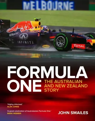 Fórmula Uno: la historia de Australia y Nueva Zelanda - Formula One: The Australian and New Zealand Story