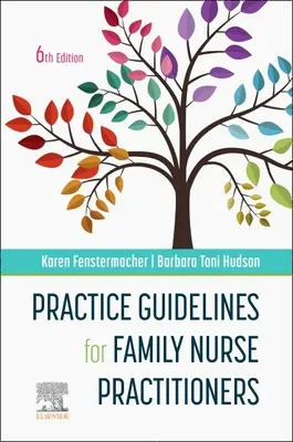 Guía práctica para enfermeros de familia - Practice Guidelines for Family Nurse Practitioners