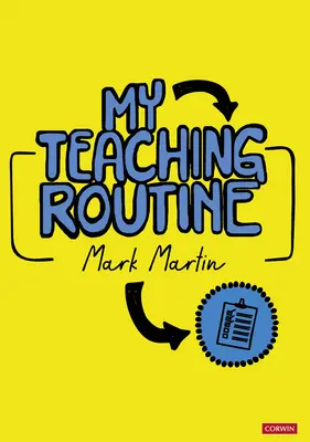 Mi rutina de enseñanza - My Teaching Routine