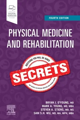 Secretos de Medicina Física y Rehabilitación - Physical Medicine and Rehabilitation Secrets