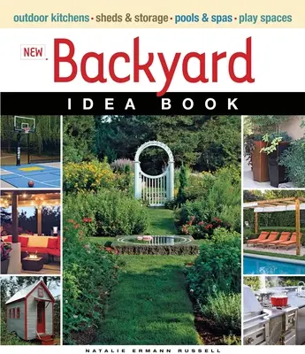 Nuevo libro de ideas para el jardín - New Backyard Idea Book