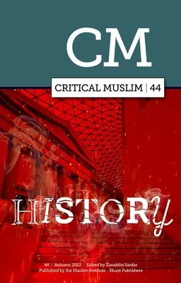 Historia crítica musulmana 44 - Critical Muslim 44 History