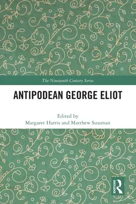 La George Eliot de las antípodas - Antipodean George Eliot