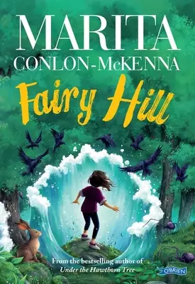 La colina de las hadas - Fairy Hill