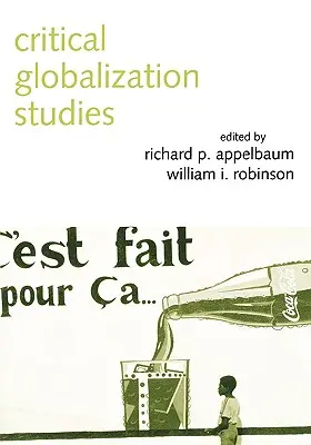 Estudios críticos sobre la globalización - Critical Globalization Studies