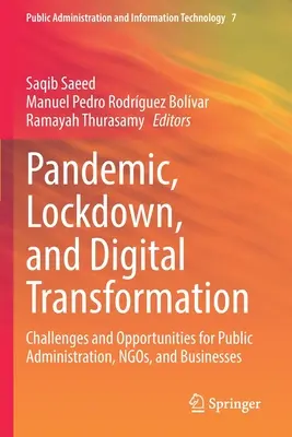 Pandemia, bloqueo y transformación digital: Retos y oportunidades para la administración pública, las ONG y las empresas - Pandemic, Lockdown, and Digital Transformation: Challenges and Opportunities for Public Administration, Ngos, and Businesses