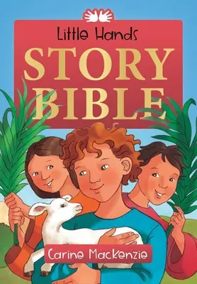 La Biblia de los cuentos de Manos Pequeñas - Little Hands Story Bible