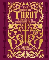 Libro del Tarot - Una Clave Espiritual para Entender las Cartas - Book of Tarot - A Spiritual Key to Understanding the Cards