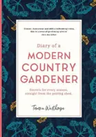 Diario de un jardinero rural moderno - Diary of a Modern Country Gardener