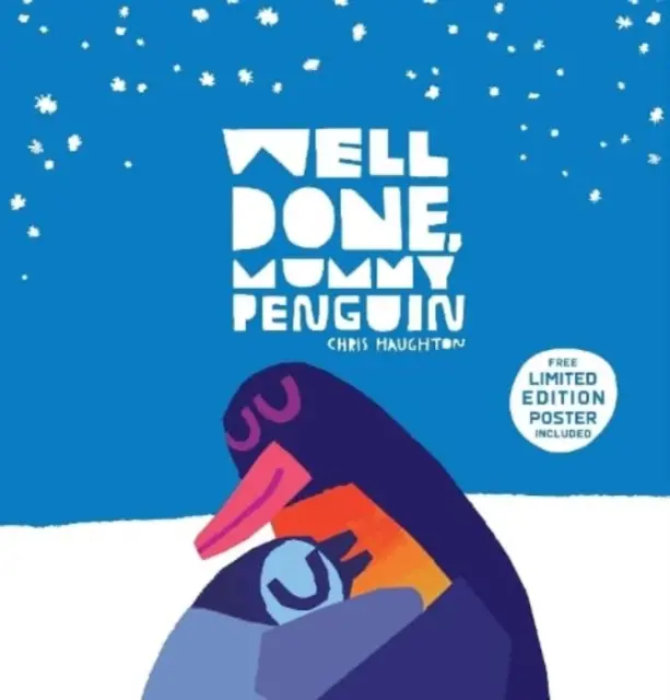 Bien hecho, mamá pingüino - Well Done, Mummy Penguin