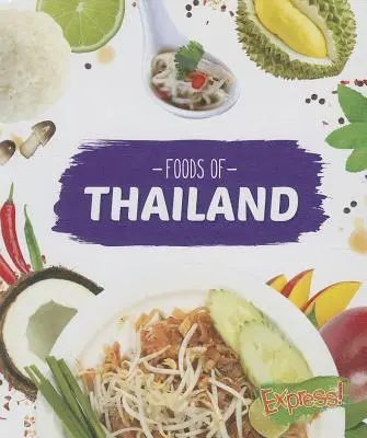 Alimentos de Tailandia - Foods of Thailand