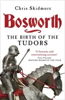 Bosworth - El nacimiento de los Tudor - Bosworth - The Birth of the Tudors