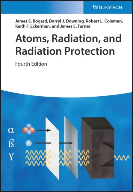 Átomos, radiación y protección contra la radiación - Atoms, Radiation, and Radiation Protection