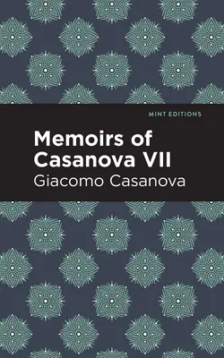 Memorias de Casanova Tomo VII - Memoirs of Casanova Volume VII