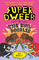 Super Dweeb contra el Malvado Garabateador - Super Dweeb v. the Evil Doodler