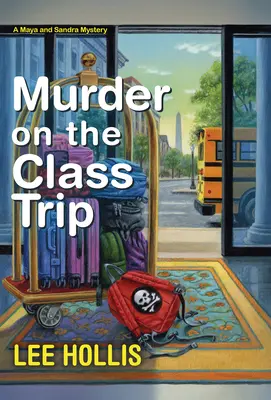 Asesinato en el viaje de estudios - Murder on the Class Trip