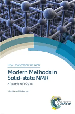 Métodos modernos de RMN en estado sólido: Guía práctica - Modern Methods in Solid-State NMR: A Practitioner's Guide