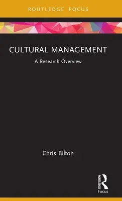 Gestión cultural: Panorama de la investigación - Cultural Management: A Research Overview