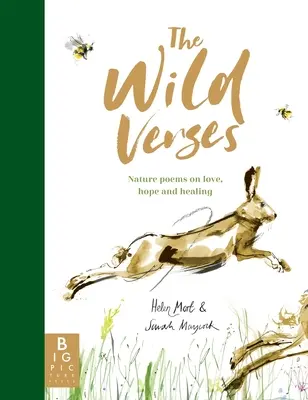 Los versos salvajes: Poemas de la naturaleza sobre el amor, la esperanza y la curación - The Wild Verses: Nature Poems on Love, Hope and Healing