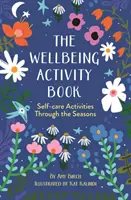 Libro de actividades para el bienestar - Actividades de autocuidado a través de las estaciones - Wellbeing Activity Book - Self-care Activities Through the Seasons