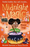 Magia de Medianoche: Trampa para brujas - Midnight Magic: Witch Trap