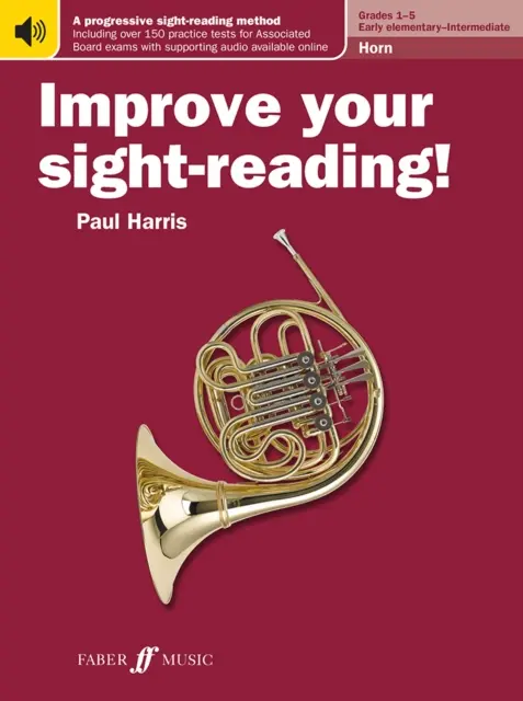 Mejora tu lectura a primera vista Trompa Grados 1-5 - Improve your sight-reading! Horn Grades 1-5