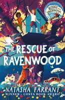 El rescate de Ravenwood - Del autor ganador del premio Costa por El viaje del gavilán - The Rescue of Ravenwood - From Costa Award-Winning author of Voyage of the Sparrowhawk