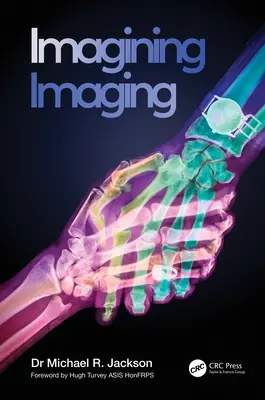 Imaginar la imagen - Imagining Imaging