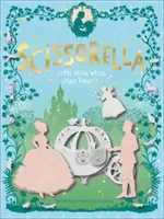 Scissorella - La princesa de papel - Scissorella - The Paper Princess