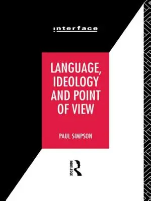 Lengua, ideología y punto de vista - Language, Ideology and Point of View