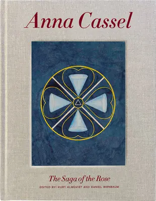 Anna Cassel El cuento de la rosa - Anna Cassel: The Tale of the Rose