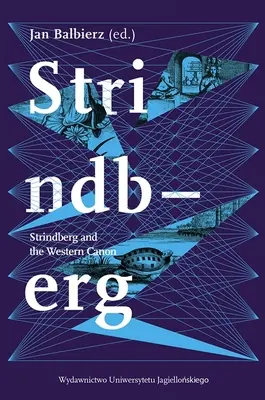 Strindberg y el canon occidental - Strindberg and the Western Canon