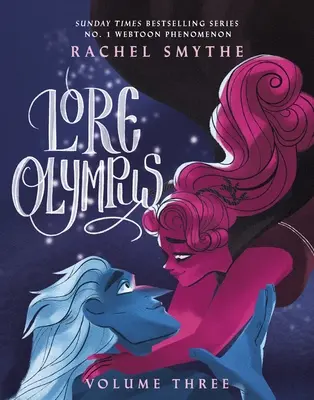 Lore Olympus: Volumen Tres - Lore Olympus: Volume Three