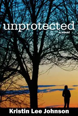 Sin protección - Unprotected