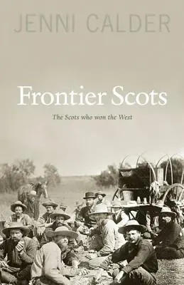 Escoceses de frontera - Frontier Scots