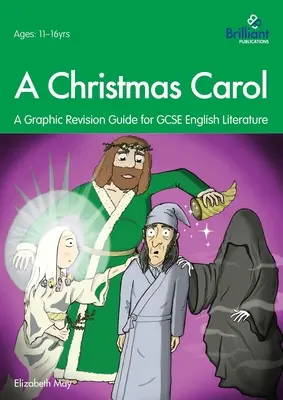 Cuento de Navidad: Guía de revisión gráfica para GCSE English Literature - A Christmas Carol: A Graphic Revision Guide for GCSE English Literature