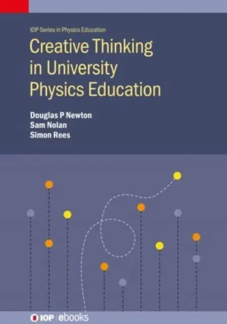 El pensamiento creativo en la enseñanza universitaria de la física - Creative Thinking in University Physics Education