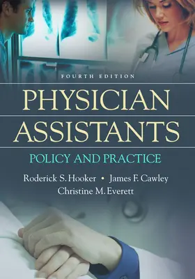 Asistentes médicos: Política y práctica - Physician Assistants: Policy and Practice