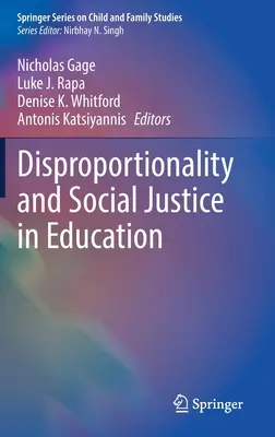 Desproporcionalidad y justicia social en la educación - Disproportionality and Social Justice in Education