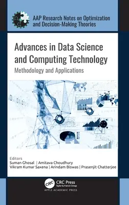Avances en ciencia de datos y tecnología informática: Metodología y aplicaciones - Advances in Data Science and Computing Technology: Methodology and Applications