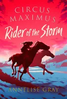 Circo Máximo: El jinete de la tormenta - Circus Maximus: Rider of the Storm