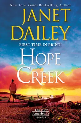 Hope Creek: Un conmovedor romance de segunda oportunidad - Hope Creek: A Touching Second Chance Romance