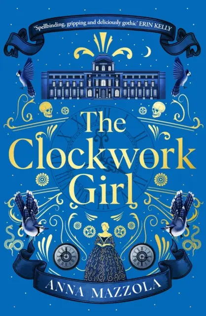 Clockwork Girl - El misterio gótico más cautivador y superventas que no querrá perderse en 2023. - Clockwork Girl - The captivating and bestselling gothic mystery you won't want to miss in 2023!