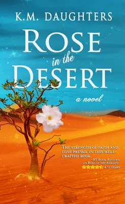 Rosa en el desierto - Rose in the Desert