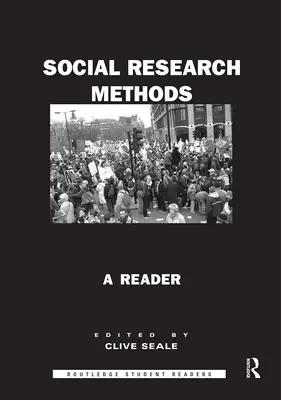 Métodos de investigación social: Un libro de lectura - Social Research Methods: A Reader